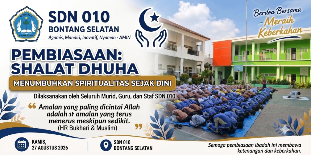 Menanamkan Karakter Agamis dan Kepedulian: Shalat Dhuha Berjamaah dan Gerakan Berinfaq di SDN 010 Bontang Selatan